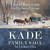 The Kade Family Saga, Vol. 1 by 