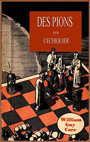 Télécharger DES PIONS SUR L'ECHIQUIER (French Edition)