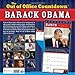 Barack Obama The Out of Office Countdown 2015 Calendar: Yes, The End is Near