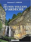 les jeunes volcans d'Ardèche by