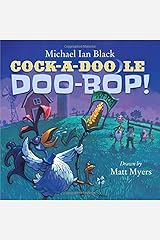 Cock-a-Doodle-Doo-Bop!