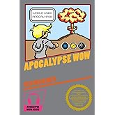 Apocalypse Wow