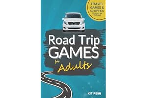 Road Trip Games for Adults: Travel Games and Activities to Play Together in the Car | Includes Conversation Prompts and Trivi