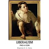 Liberalism: Pro & Con