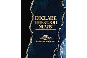 Declare the Good News Convention Of Jehovah's Witnesses 2024: JW Notebook with Program, Assembly Journal Gift