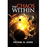 The Chaos Within