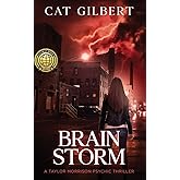 Brain Storm (The Taylor Morrison Psychic Thrillers)