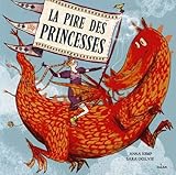 La pire des princesses by