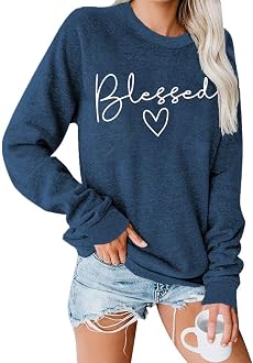 Blessed Sweatshirt for Women Letter 
