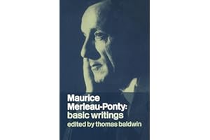 Maurice Merleau-Ponty: Basic Writings