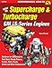 How to Supercharge & Turbocharge GM Ls-Series Engines