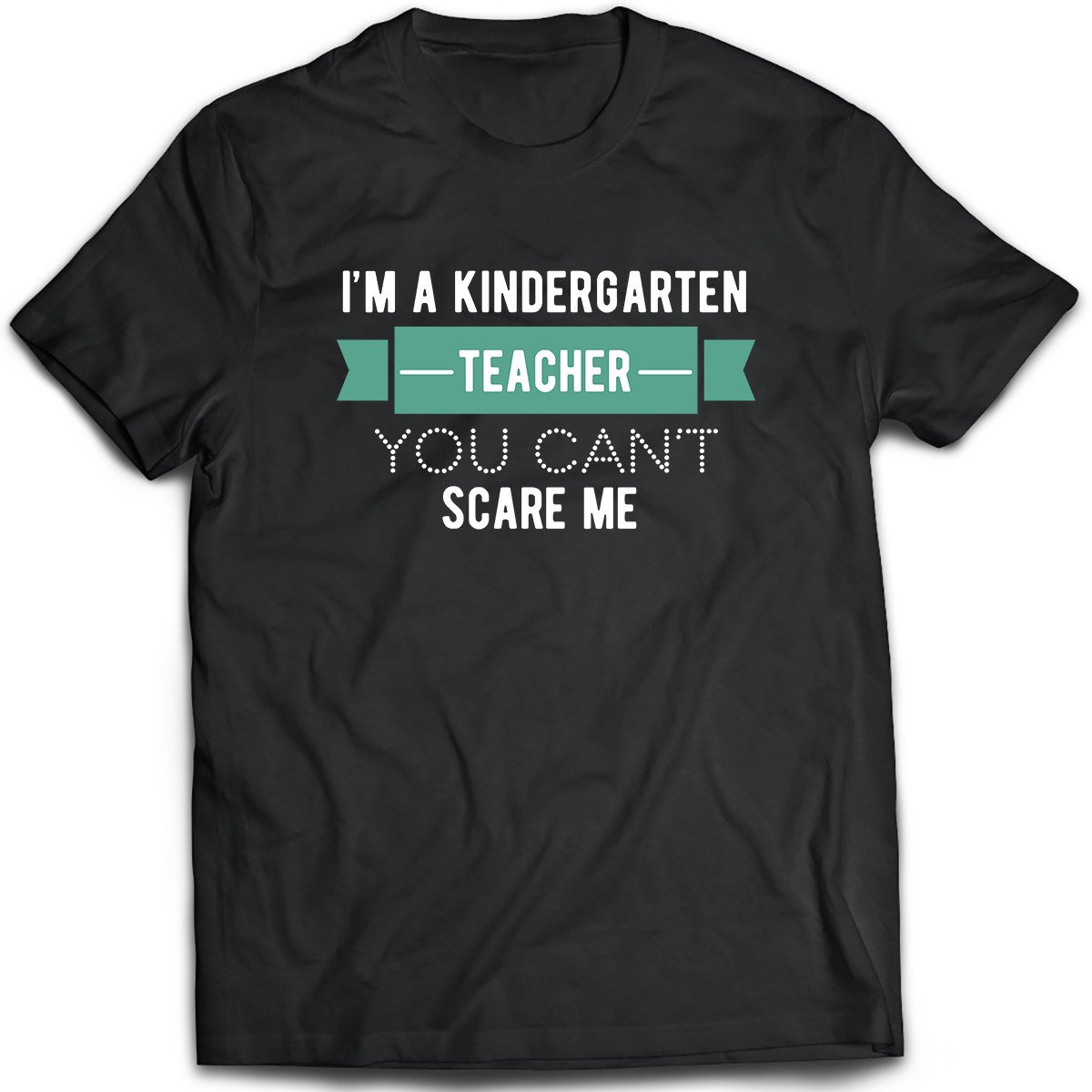 Kindergarten Tea Perfect Gift For Your Dad, Mom, Boyfriend, Girlfriend, Or Friend Proudly Made In The Usa T Shirt