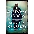 The Shadowy Horses