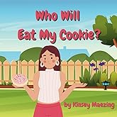 Who Will Eat My Cookie?