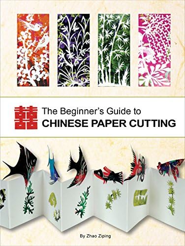 The Beginner's Guide to Chinese Paper Cutting