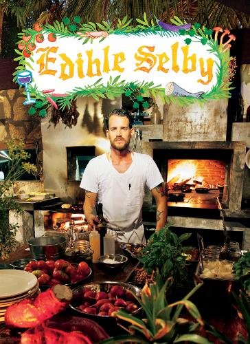 Edible Selby (The Selby) Edible Selby (The Selby)