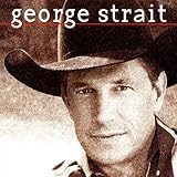 GEORGE STRAIT                                     