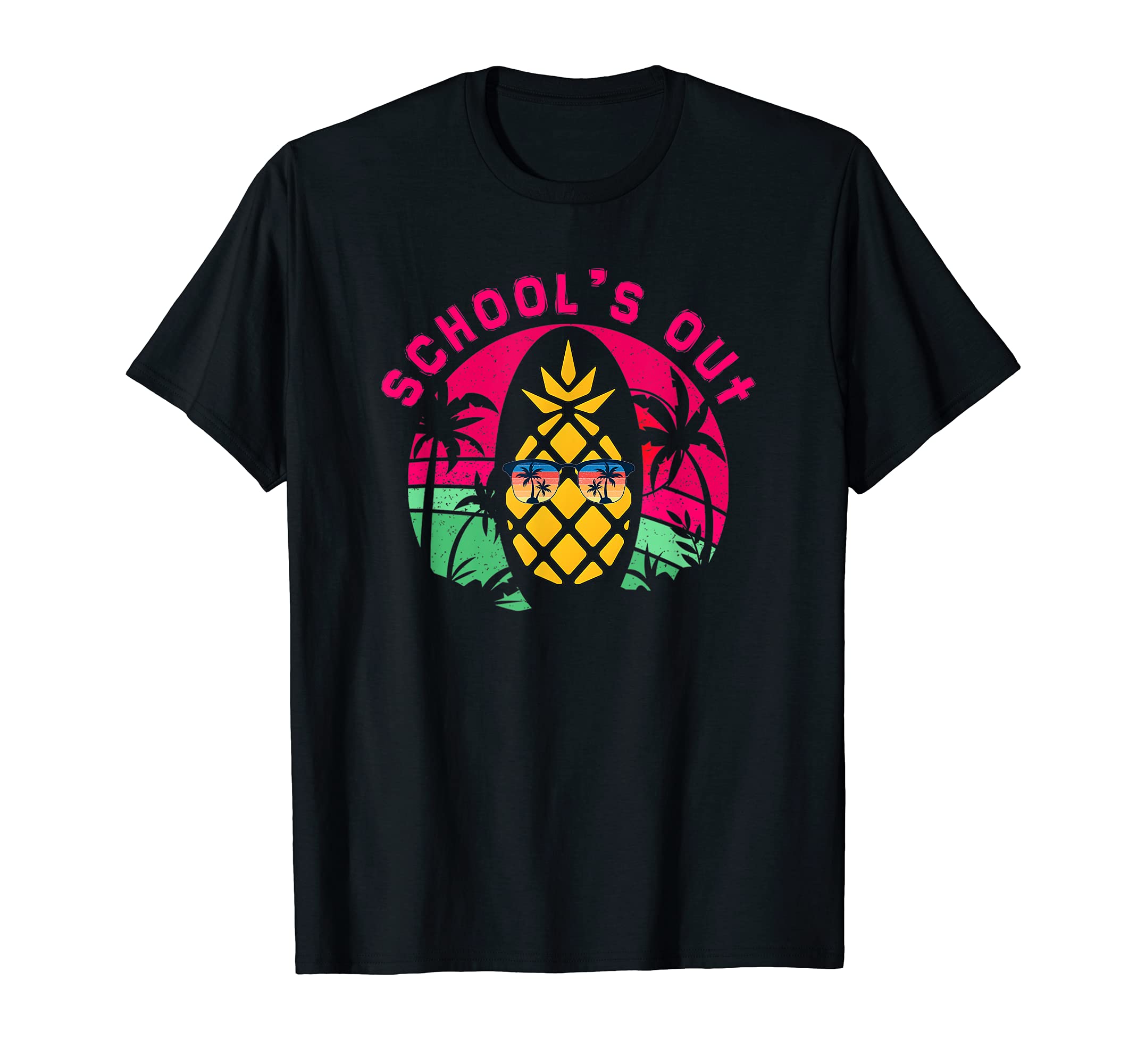 Retro Last Day Of School Schools Out Teacher Gift Pineapple T-Shirt