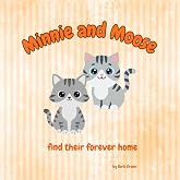 Minnie and Moose: finding their forever home