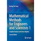 Mathematical Methods for Engineers and Scientists 1: Complex Analysis and Linear Algebra