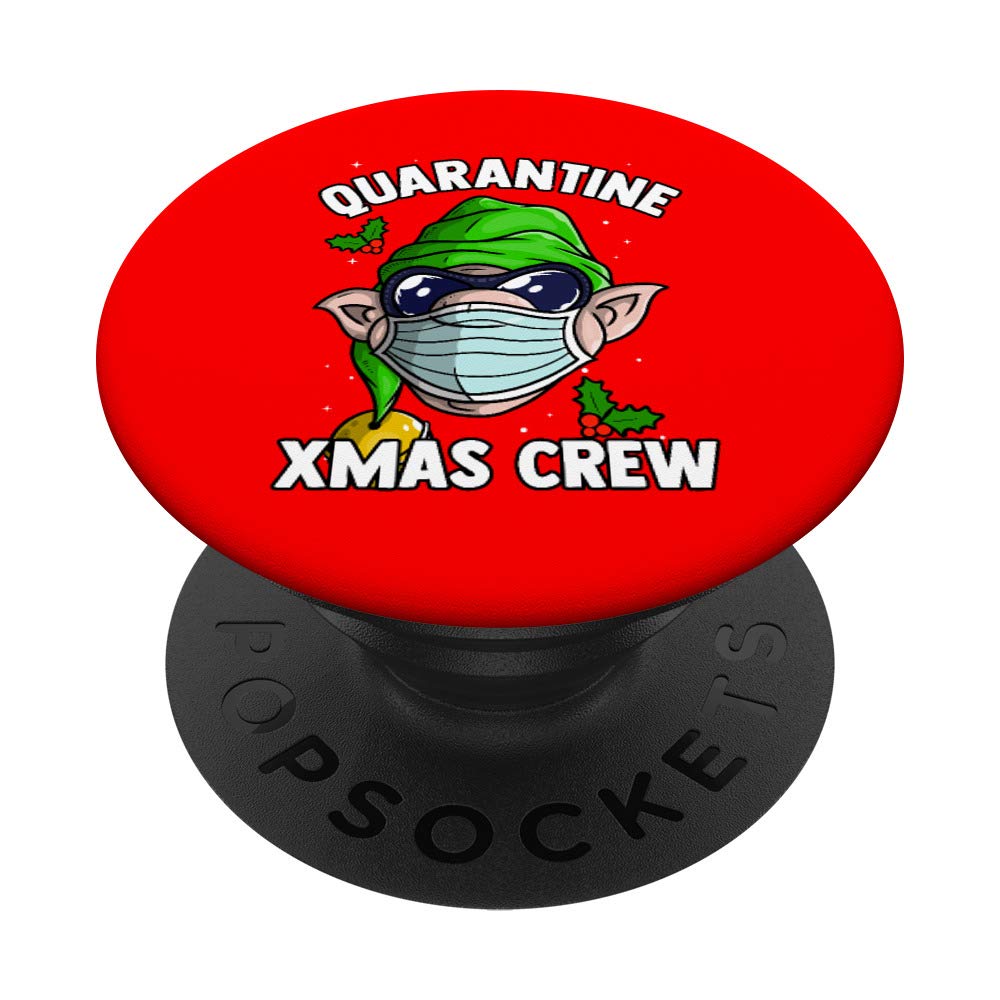 Quarantine Xmas Crew Elf Wearing Mask Men Women Gift PopSockets Swappable PopGrip