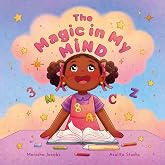The Magic in My Mind