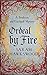 Ordeal by Fire: Bradecote and Catchpoll 2 by Sarah Hawkswood