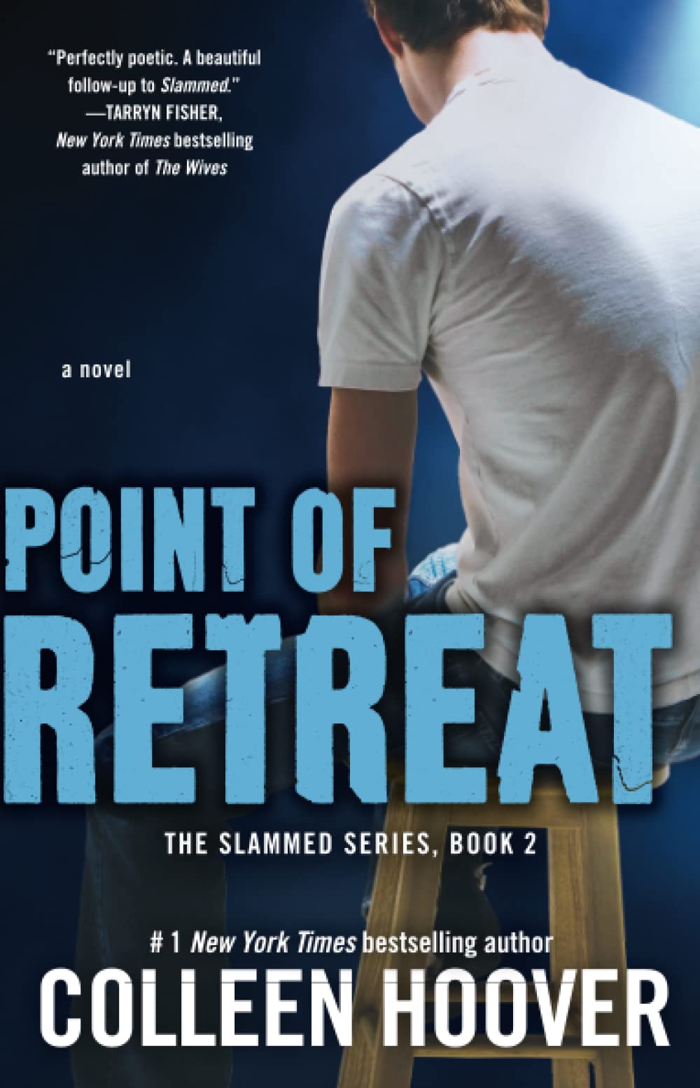 Point Of Retreat A Novel Slammed Hoover Colleen Amazon Com Books