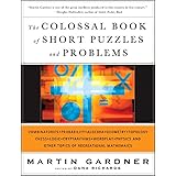 The Colossal Book of Short Puzzles and Problems