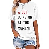 A Lot Going On at The Moment T Shirt Oversized Country Music Concert for Women Loose Nashville Music Lover Shirts