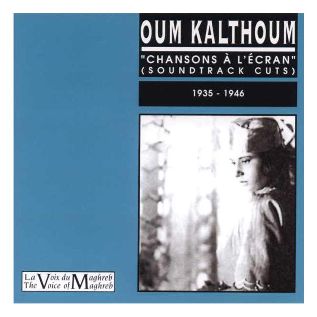 Chansons a l'Ecran  Oum Kalthoum Amazon.fr Musique