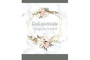 Large Print - Endometriosis Symptom Tracker: Chronic Pelvic Pain Diary and Hormone Health Journal for Endo