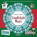 Candlelight Magic: Holiday Coloring & Crafts with Transparencies (Magic Lights) by 