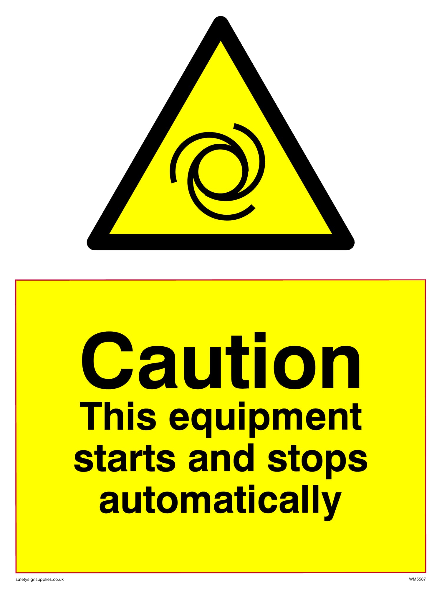 Pack of five - Caution Equipment Starts And Stops Automatically Sign - 150x200mm - A5P