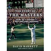 The Story of The Masters: Drama, joy and heartbreak at golf's most iconic tournament