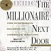 The Millionaire Next Door: The Surprising Secrets of America's Rich by