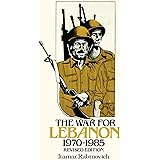 The War for Lebanon, 1970–1985 (Cornell Paperbacks)