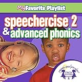 Speechercise 2 and Advanced Phonics