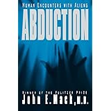 Abduction: Human Encounters with Aliens