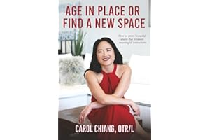 Age in Place or Find a New Space: How to Create Beautiful Spaces That Promote Meaningful Interactions
