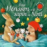 Petit Hérisson et le sapin de Noël by