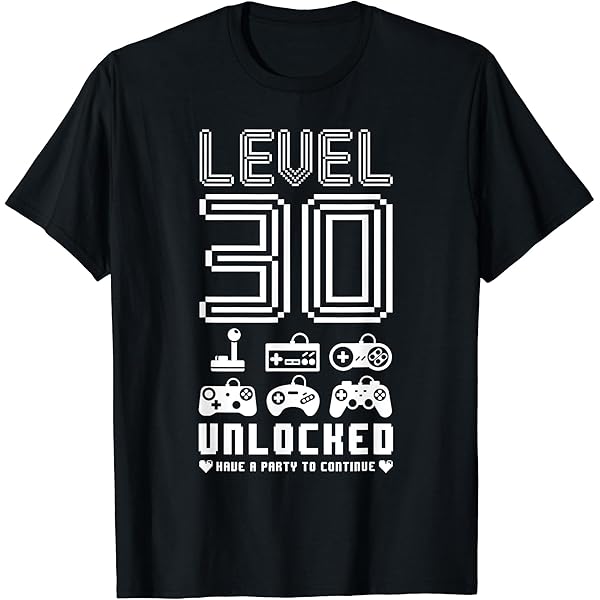 Amazon.com: Level 30 Complete T-Shirt Video Gamer 30th Birthday