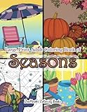 Large Print Adult Coloring Book of Seasons: Simple and Easy Seasons Coloring Book for Adults With ov by