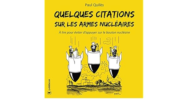 Amazon Com Quelques Citations Sur Les Armes Nucleaires A Lire