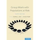 Group Work with Populations At-Risk