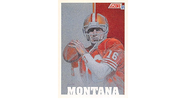 Joe Montana Football Card San Francisco 49ers 1991 Score Team Mvp 620 At Amazon S Sports Collectibles Store