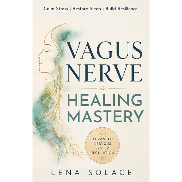 The Vagus Nerve Healing Guidebook: A 4 Week Program to Regulate