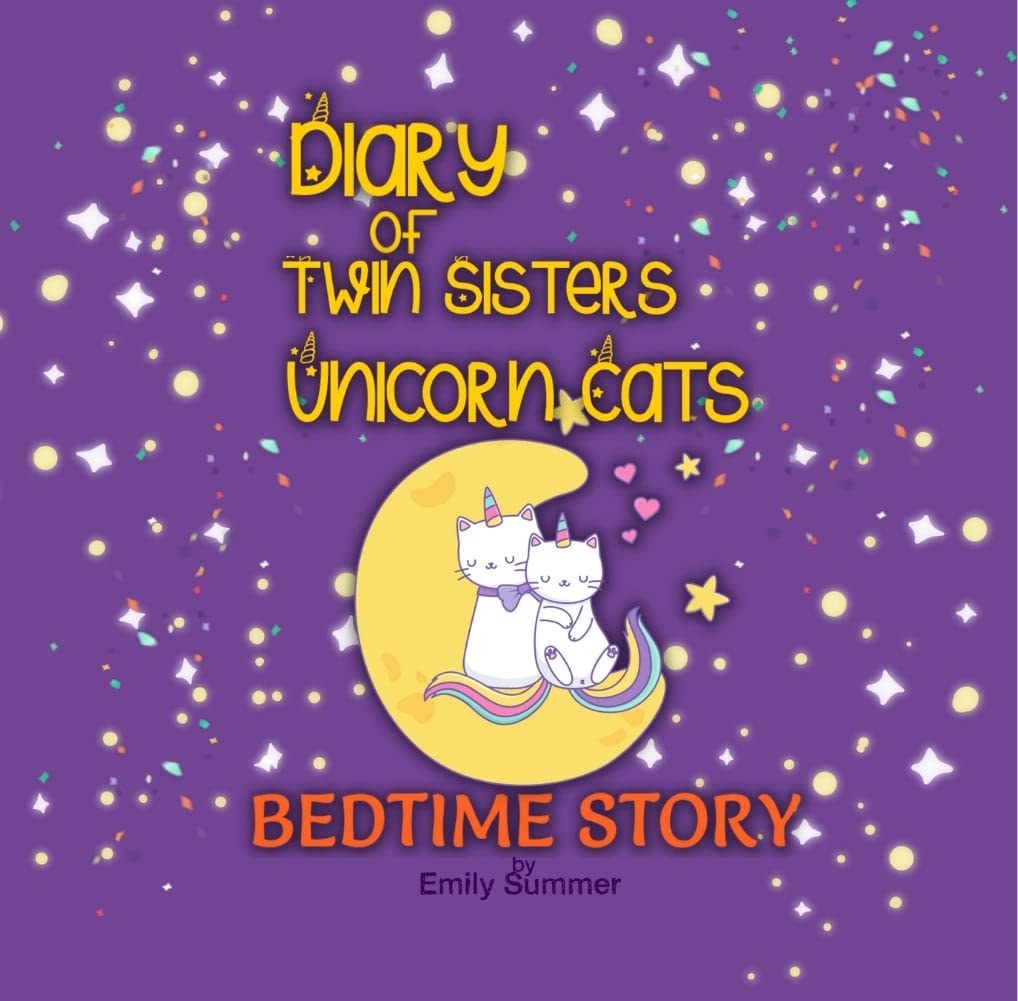 Diary of Twin Sisters Unicorn Cats Bedtime Story