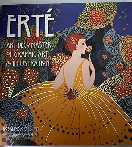 Erte at Ninety Five: The Complete New Graphics, Extended Edition