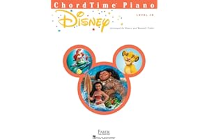 ChordTime Piano: Disney - Level 2B | Piano Sheet Music with Easy Disney Arrangements | Songbook with Classic and Modern Disney Songs | Faber Piano Book for Kids and Teens